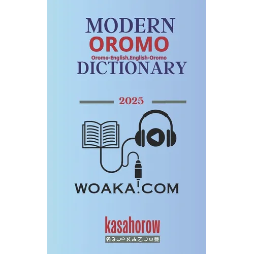 Modern Oromo Dictionary: Oromo-English, English-Oromo - Paperback