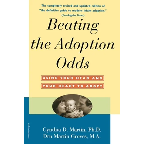 Beating the Adoption Odds: Revised and Updated - Paperback