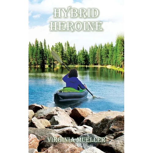 Hybrid Heroine - Paperback