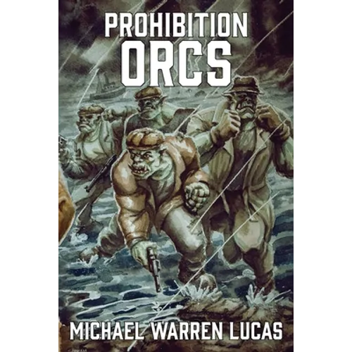 Prohibition Orcs - Paperback
