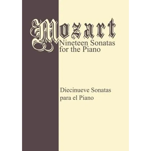 Mozart 19 Sonatas - Complete: Piano Solo - Paperback