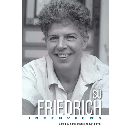 Su Friedrich: Interviews - Paperback