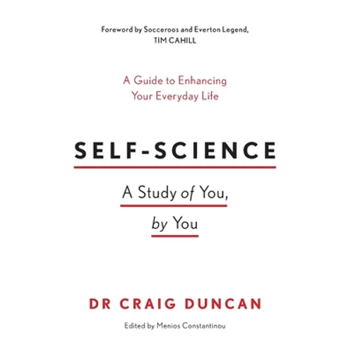 Self-Science: A study of you, by you - Paperback