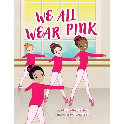 We All Wear Pink - Paperback