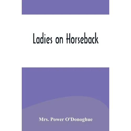 Ladies on Horseback - Paperback