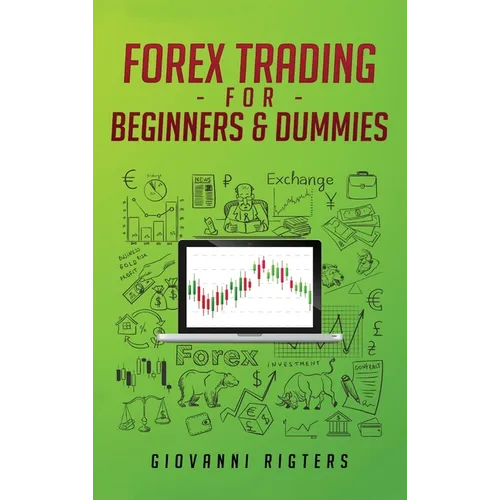 Forex Trading for Beginners & Dummies - Hardcover