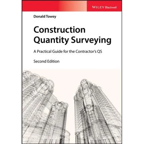 Construction Quantity Surveying: A Practical Guide for the Contractor's QS - Paperback