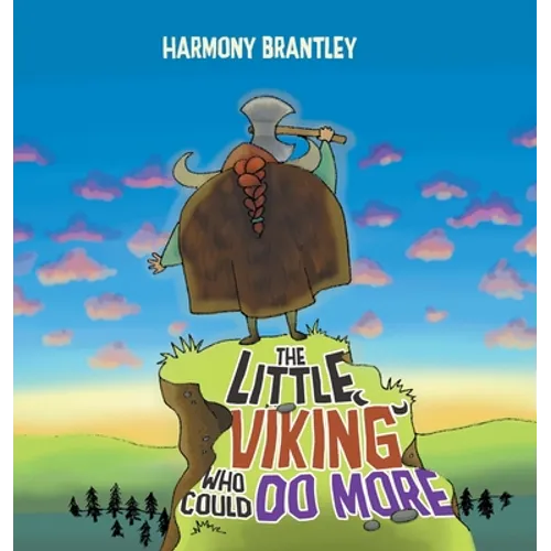 The Little Viking Who Could Do More - Hardcover