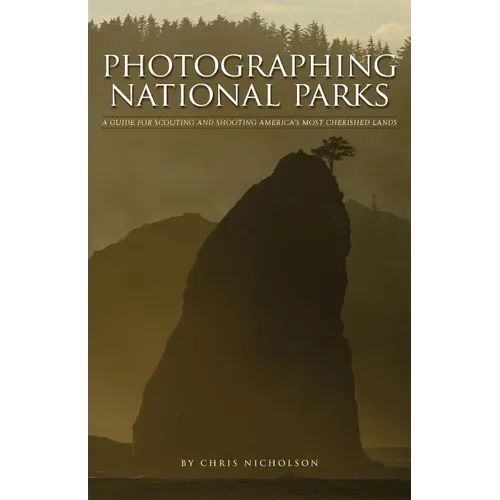 Photographing National Parks - Paperback