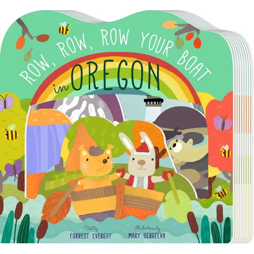 Row, Row, Row Your Boat in Oregon - Board Book