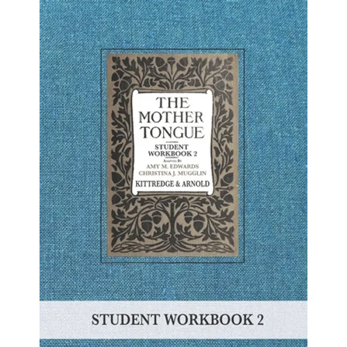 The Mother Tongue Student Workbook 2 - Paperback