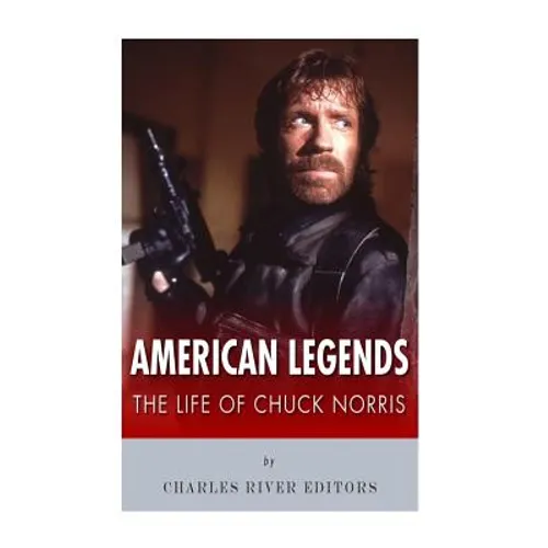American Legends: The Life of Chuck Norris - Paperback