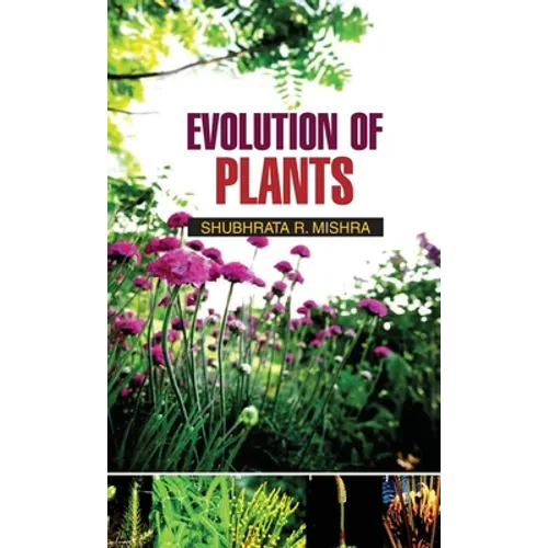 Evolution of Plants - Hardcover