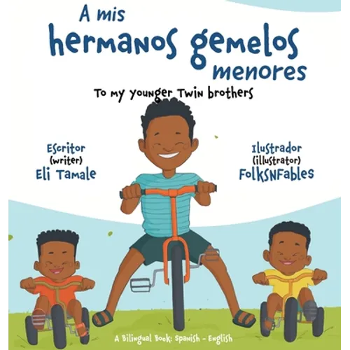 A mis hermanos gemelos menores - Hardcover