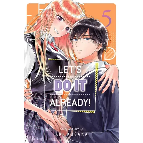 Let's Do It Already!, Vol. 5 - Paperback