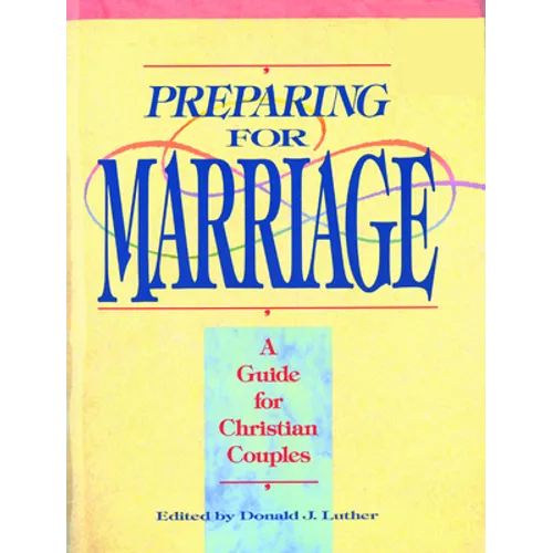 Preparing for Marriage - Paperback