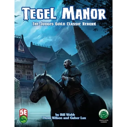 Tegel Manor: 5th Edition - Paperback