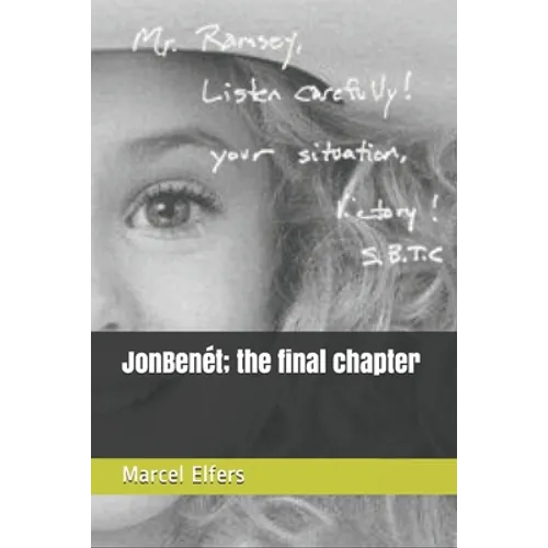 JonBenét; the final chapter - Paperback