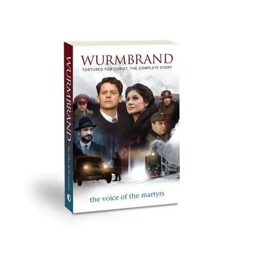Wurmbrand: Tortured for Christ the Complete Story - Paperback