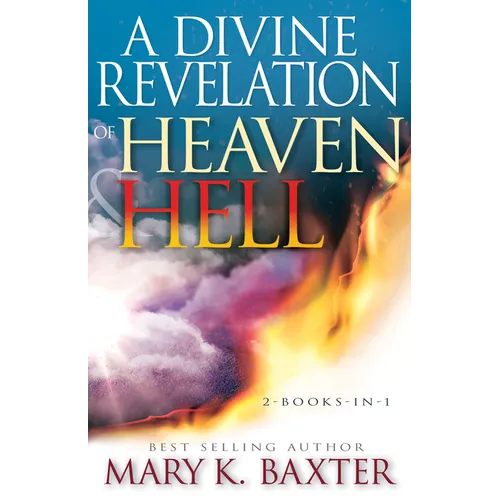 A Divine Revelation of Heaven & Hell - Paperback
