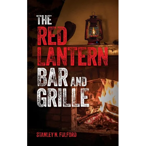 The Red Lantern Bar and Grille - Paperback