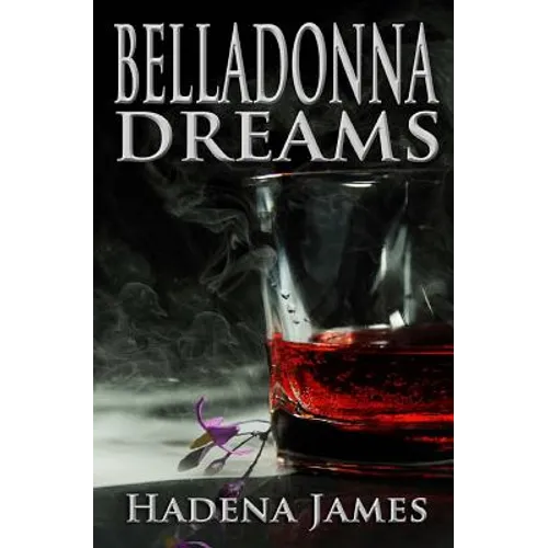 Belladonna Dreams - Paperback