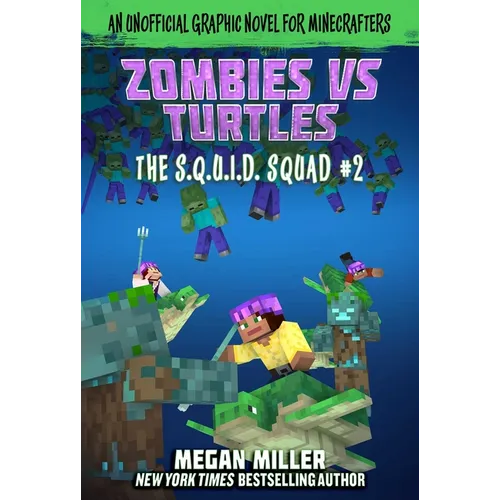 Zombies vs. Turtles: An Unofficial Graphic Novel for Minecrafters - Paperback