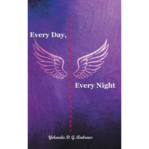Every Day, Every Night - Hardcover