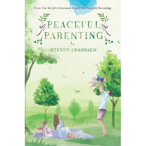 Peaceful Parenting - Paperback