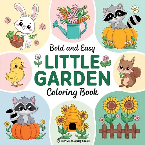Bold & Easy Little Garden Coloring Book: Cute Designs for Stress Relief Coloring for Adults and Teens - Paperback