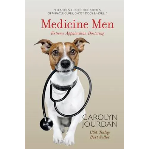 Medicine Men: Extreme Appalachian Doctoring - Paperback