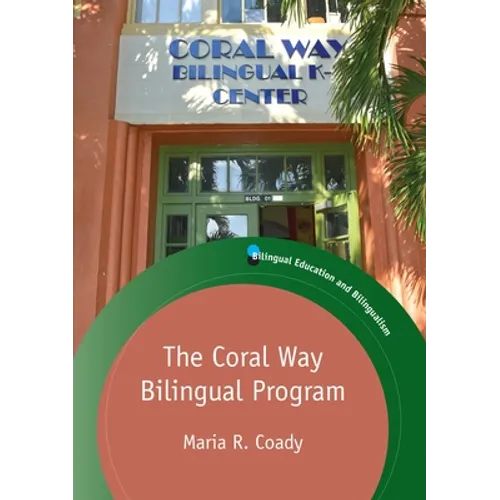 The Coral Way Bilingual Program - Paperback