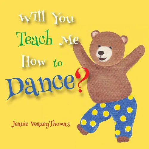 Will You Teach Me How To Dance? - Paperback