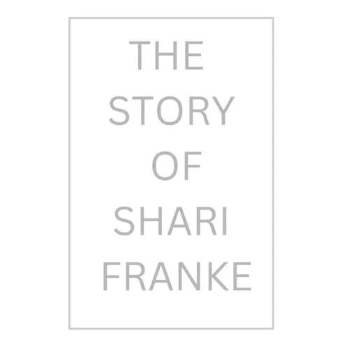 The Story of Shari Franke: Her journey in the house of my mother revealed - Paperback