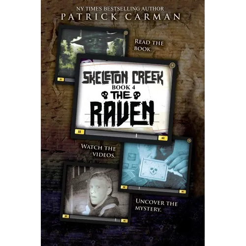 Skeleton Creek #4: The Raven - Paperback