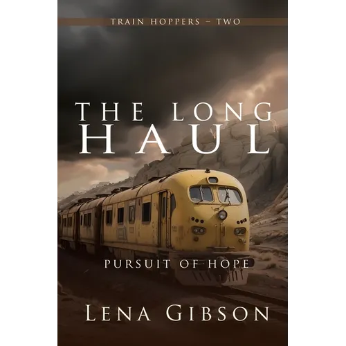The Long Haul: Pursuit of Hope - Paperback