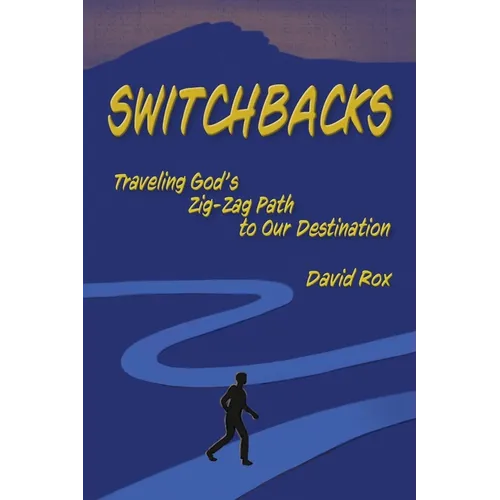 Switchbacks - Paperback