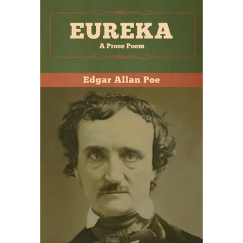 Eureka: A Prose Poem - Paperback