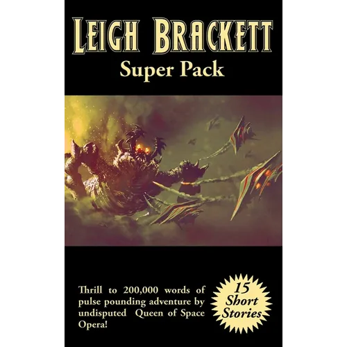 Leigh Brackett Super Pack - Hardcover