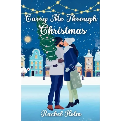 Carry Me Through Christmas - Paperback
