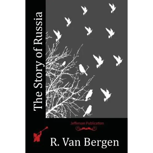 The Story of Russia - Paperback