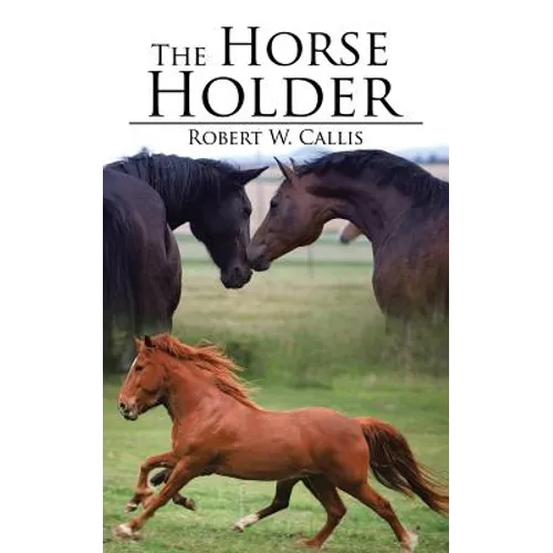 The Horse Holder - Paperback