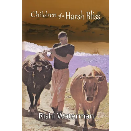 Children of a Harsh Bliss - Paperback