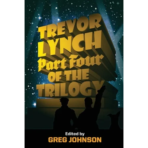 Trevor Lynch: Part Four of the Trilogy - Paperback