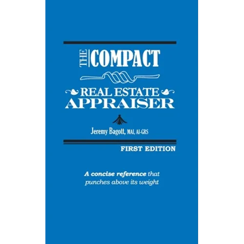 The Compact Real Estate Appraiser - Paperback
