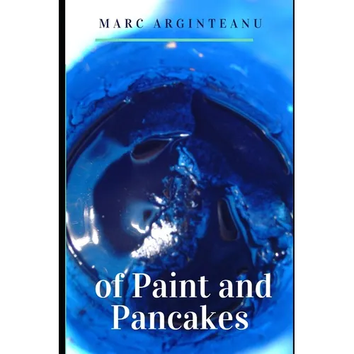 of Paint and Pancakes - Paperback