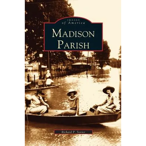 Madison Parish - Hardcover
