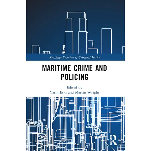 Maritime Crime and Policing - Paperback