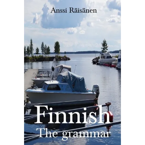 Finnish: The Grammar - Paperback