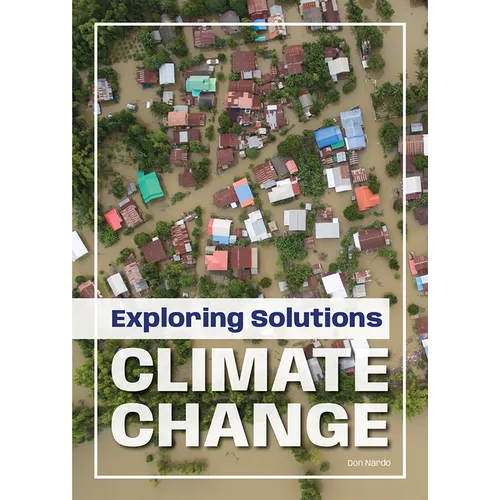 Exploring Solutions: Climate Change - Hardcover